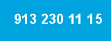 913 230 11 15